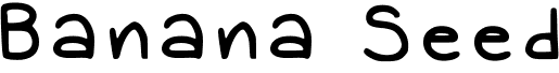 preview image of the Banana Seed font