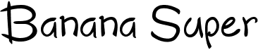 preview image of the Banana Super font