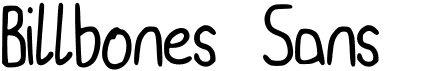 preview image of the Billbones Sans font