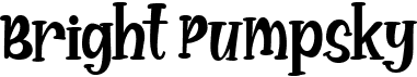 preview image of the Bright Pumpsky font