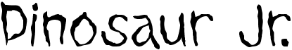 preview image of the Dinosaur Jr. font