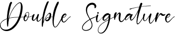 preview image of the Double Signature font