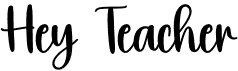 preview image of the Hey Teacher font