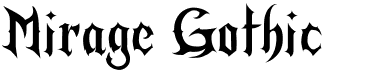 preview image of the Mirage Gothic font