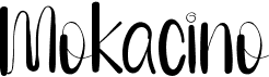 preview image of the Mokacino font