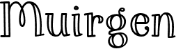preview image of the Muirgen font
