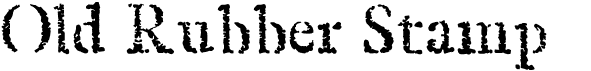 preview image of the Old Rubber Stamp font