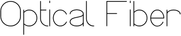 preview image of the Optical Fiber font