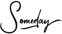 preview image of the Someday font